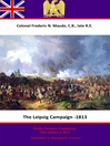 The Leipzig Campaign - 1813 (eBook)